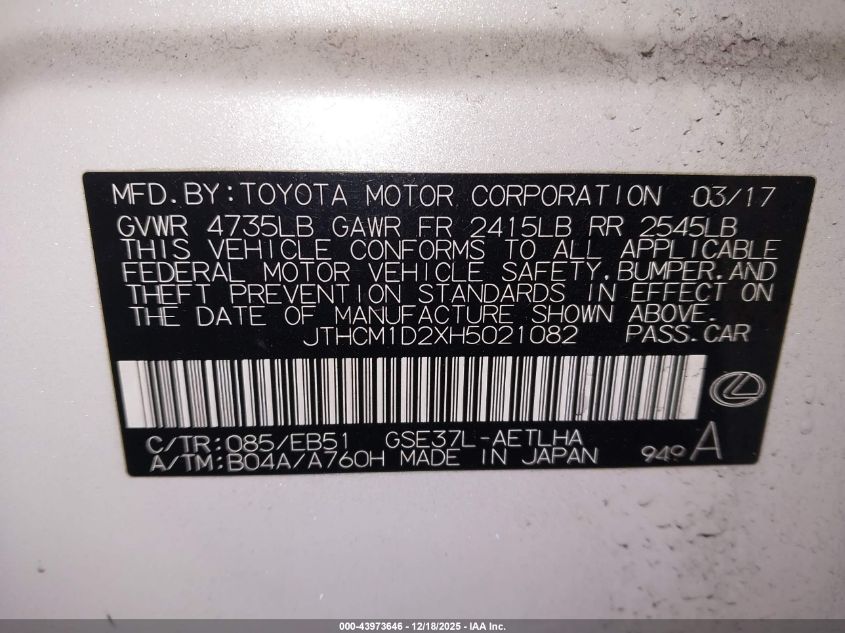 2017 Lexus Is 300 VIN: JTHCM1D2XH5021082 Lot: 43973646