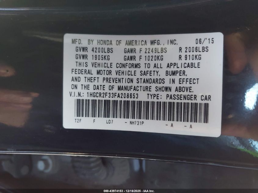 2015 Honda Accord Lx VIN: 1HGCR2F33FA208653 Lot: 43974153