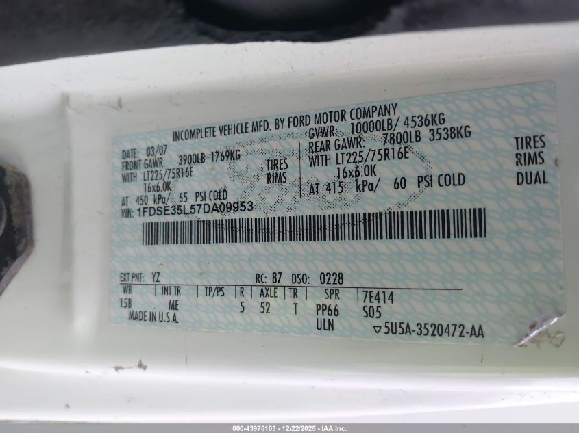 2007 Ford E-350 Cutaway VIN: 1FDSE35L57DA09953 Lot: 43975103