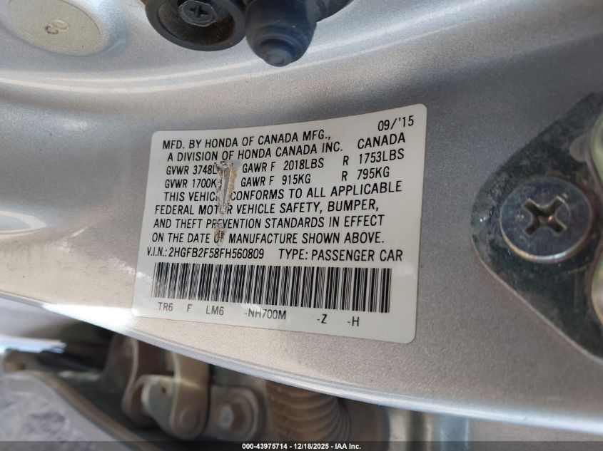 2015 Honda Civic Lx VIN: 2HGFB2F58FH560809 Lot: 43975714