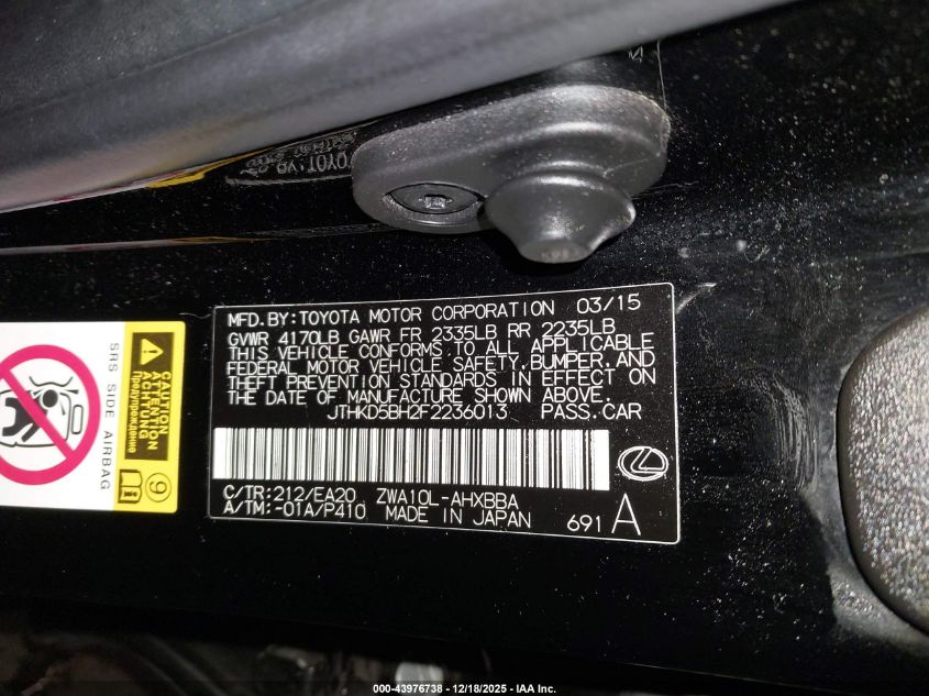 2015 Lexus Ct 200H VIN: JTHKD5BH2F2236013 Lot: 43976738