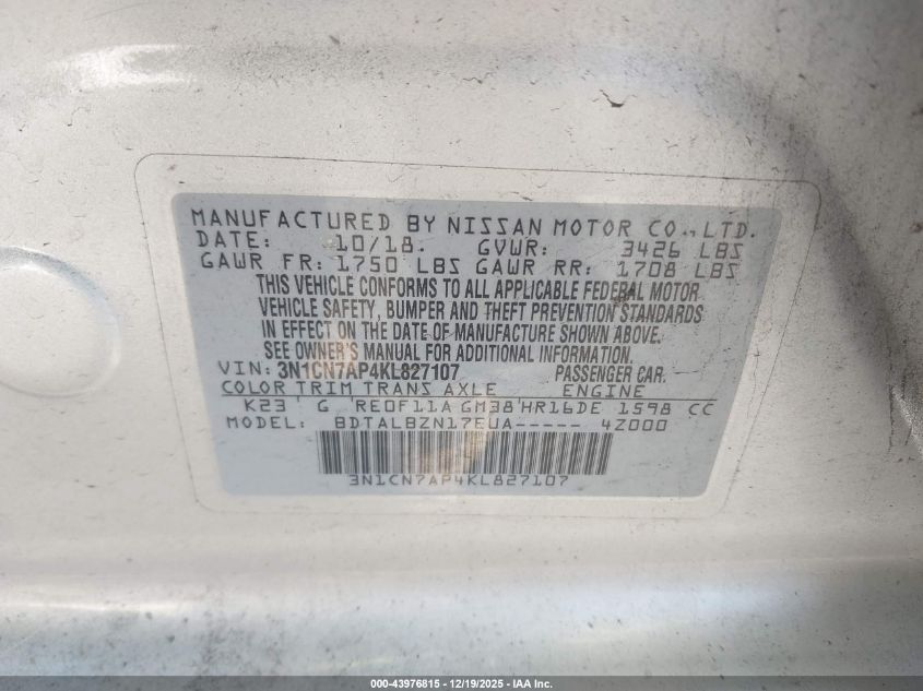 2019 Nissan Versa 1.6 Sv VIN: 3N1CN7AP4KL827107 Lot: 43976815