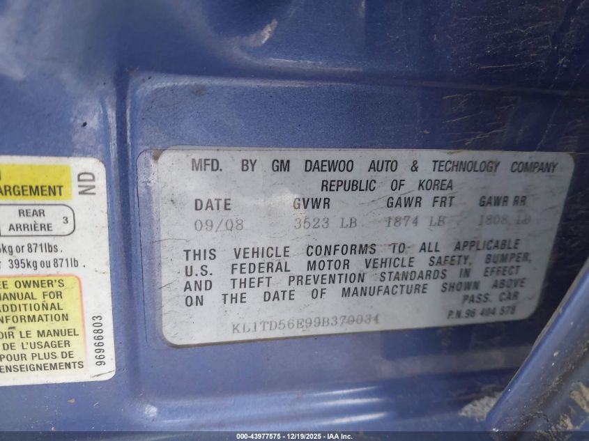 2009 Chevrolet Aveo Lt VIN: KL1TD56E99B370034 Lot: 43977575