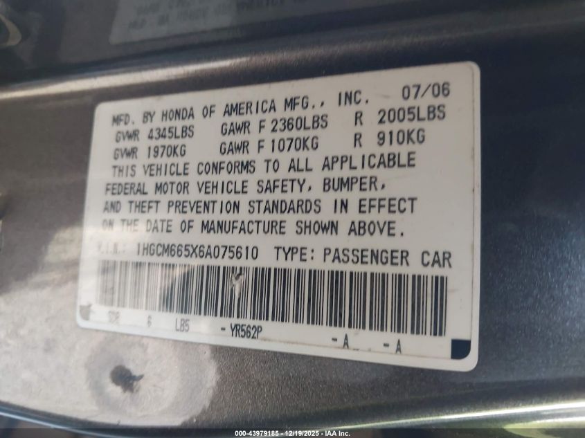 2006 Honda Accord 3.0 Ex VIN: 1HGCM665X6A075610 Lot: 43979185