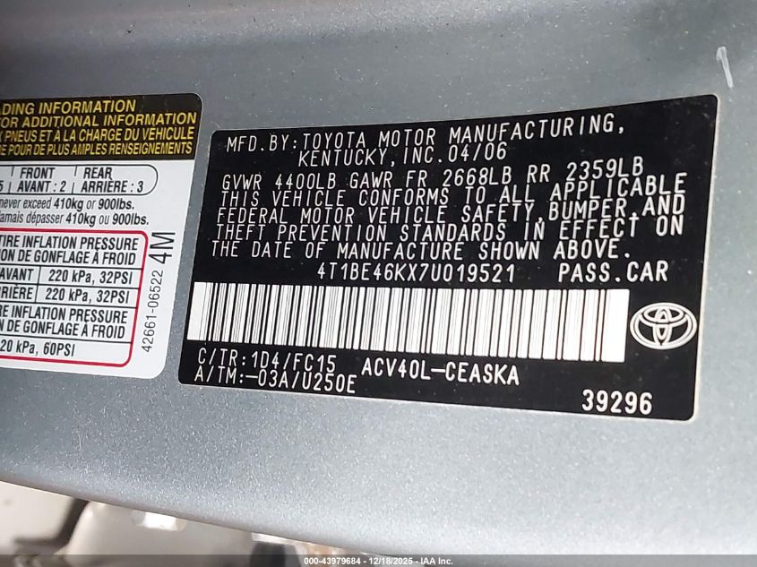 2007 Toyota Camry Se VIN: 4T1BE46KX7U019521 Lot: 43979684