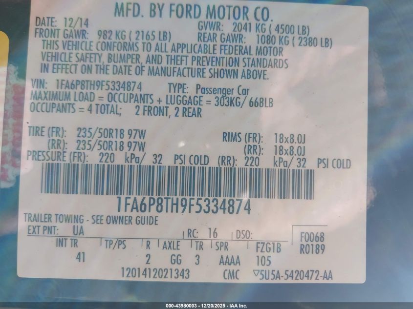 2015 Ford Mustang Ecoboost VIN: 1FA6P8TH9F5334874 Lot: 43980003
