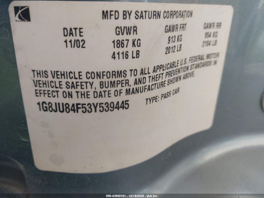 2003 Saturn L-Series Lw200 VIN: 1G8JU84F53Y539445 Lot: 43980161