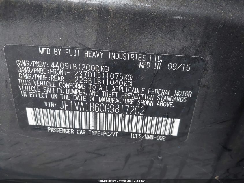 2016 Subaru Wrx VIN: JF1VA1B60G9817202 Lot: 43980221