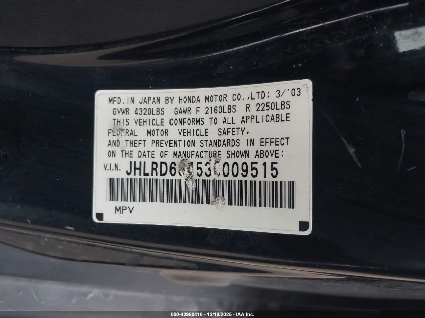 2003 Honda Cr-V Lx VIN: JHLRD68453C009515 Lot: 43980416