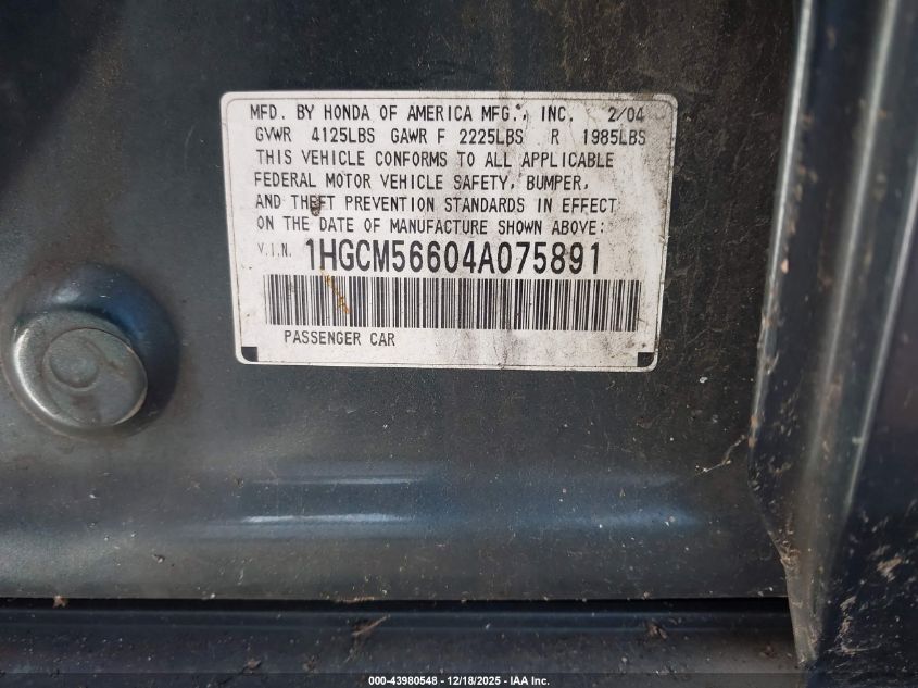 2004 Honda Accord 2.4 Ex VIN: 1HGCM56604A075891 Lot: 43980548