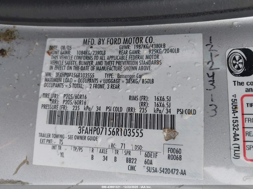 2006 Ford Fusion Se VIN: 3FAHP07156R103555 Lot: 43981321