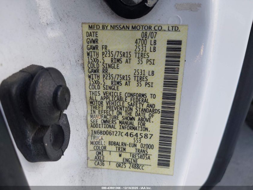 2007 Nissan Frontier Xe VIN: 1N6BD06T27C464587 Lot: 43981366