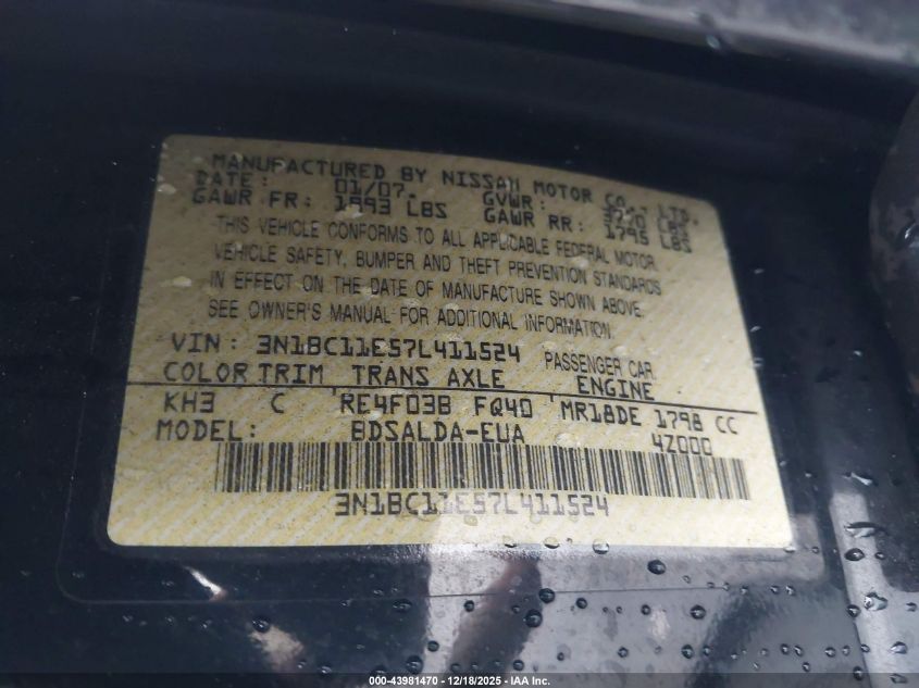 2007 Nissan Versa 1.8S VIN: 3N1BC11E57L411524 Lot: 43981470