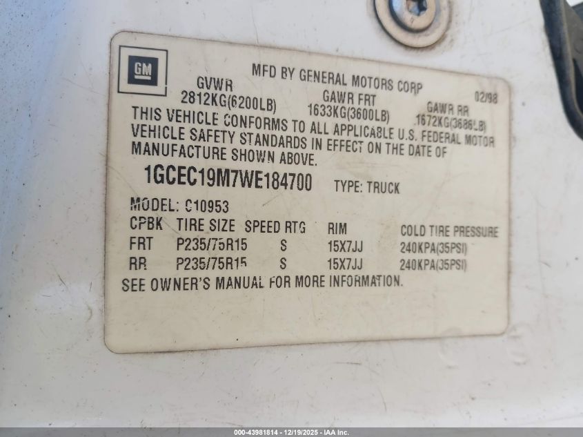 1998 Chevrolet C1500 Fleetside VIN: 1GCEC19M7WE184700 Lot: 43981814