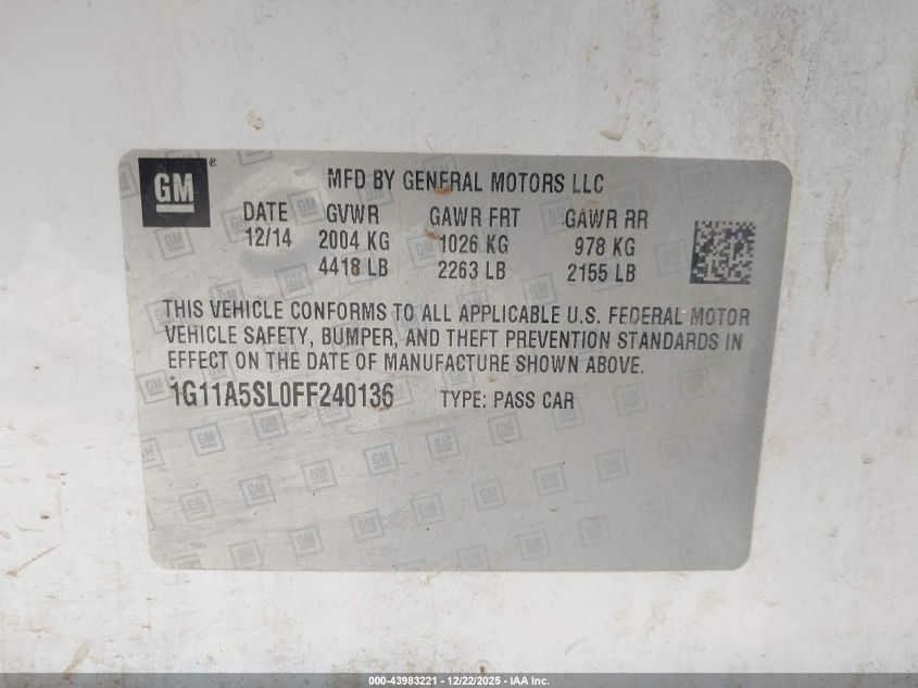 2015 Chevrolet Malibu 1Fl VIN: 1G11A5SL0FF240136 Lot: 43983221
