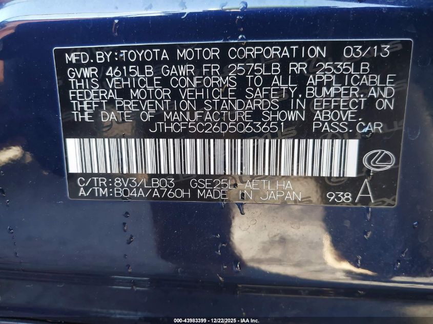 2013 Lexus Is 250 VIN: JTHCF5C26D5063651 Lot: 43983399