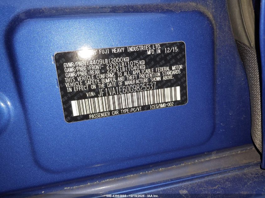 2016 Subaru Wrx Premium VIN: JF1VA1E60G9825537 Lot: 43983885