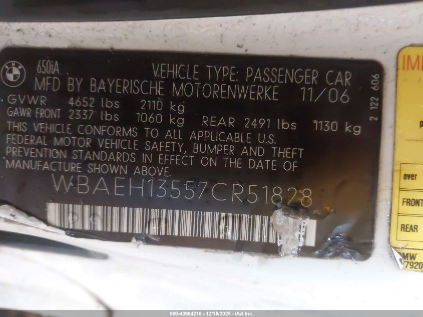 2007 BMW 650I VIN: WBAEH13557CR51828 Lot: 43984216