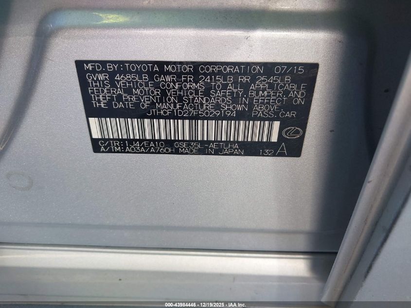 2015 Lexus Is 250 VIN: JTHCF1D27F5029194 Lot: 43984446