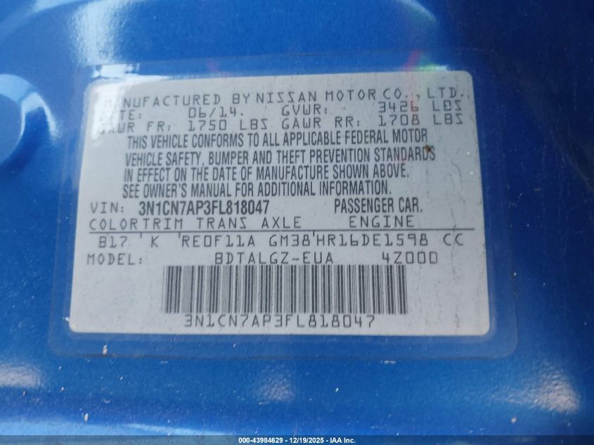 2015 Nissan Versa 1.6 Sl VIN: 3N1CN7AP3FL818047 Lot: 43984629