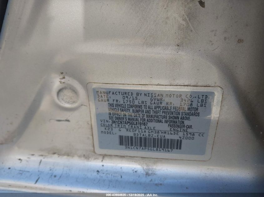 2016 Nissan Versa 1.6 S/1.6 S+/1.6 Sl/1.6 Sv VIN: 3N1CN7AP5GL819167 Lot: 43984925