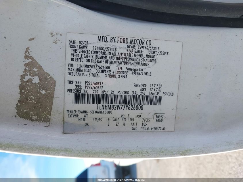 2007 Lincoln Town Car Signature Limited VIN: 1LNHM82W77Y626000 Lot: 43985388