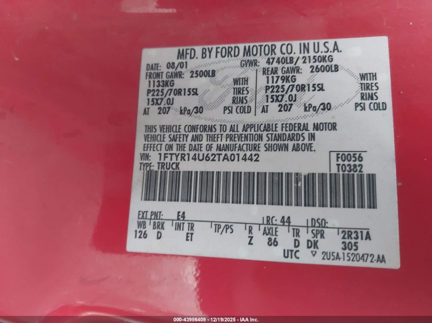 2002 Ford Ranger Edge/Tremor/Xl/Xlt VIN: 1FTYR14U62TA01442 Lot: 43986408