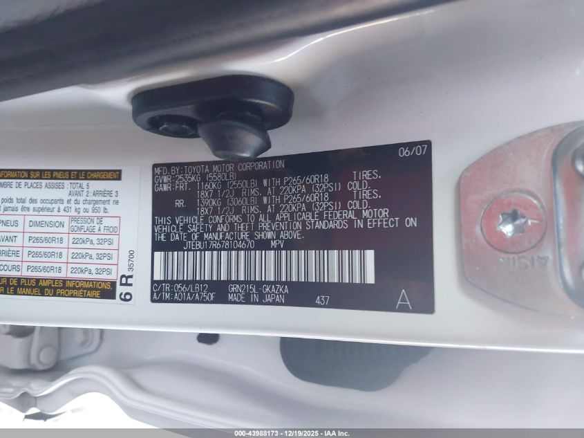 2007 Toyota 4Runner Limited V6 VIN: JTEBU17R678104670 Lot: 43988173