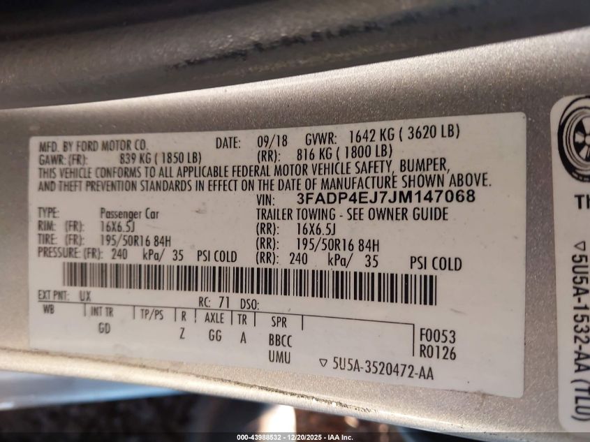 2018 Ford Fiesta VIN: 03FAD4EJ7JM147068 Lot: 43988532