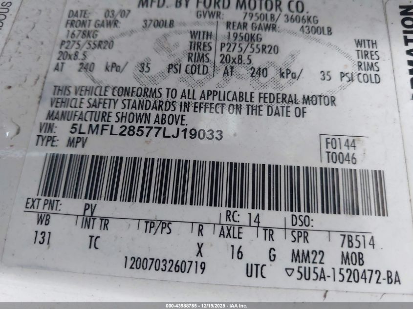 2007 Lincoln Navigator L VIN: 5LMFL28577LJ19033 Lot: 43988785