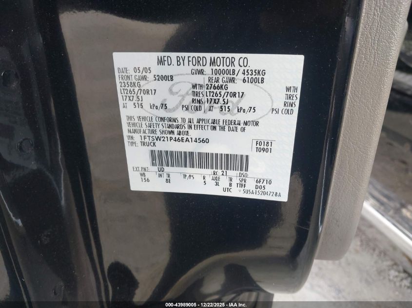 2006 Ford F-250 Lariat/Xl/Xlt VIN: 1FTSW21P46EA14560 Lot: 43989005