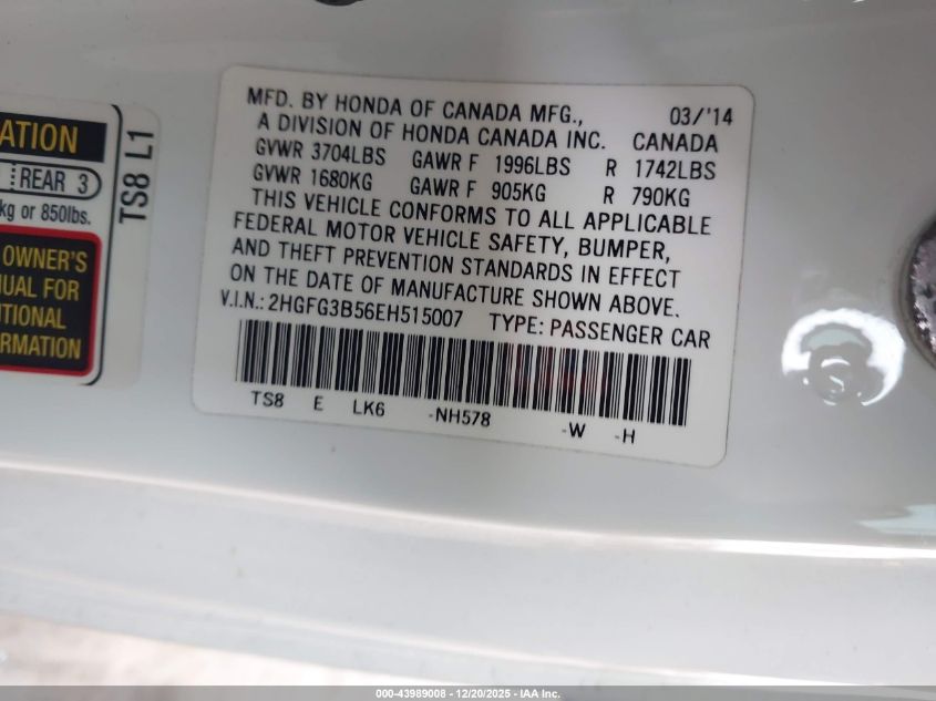 2014 Honda Civic Lx VIN: 2HGFG3B56EH515007 Lot: 43989008