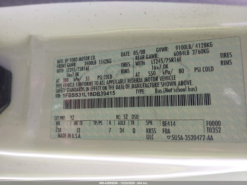 2008 Ford E-350 Super Duty Xl/Xlt VIN: 1FBSS31L18DB39415 Lot: 43989208