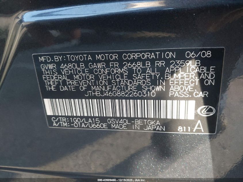 2008 Lexus Es 350 VIN: JTHBJ46G882260310 Lot: 43989466