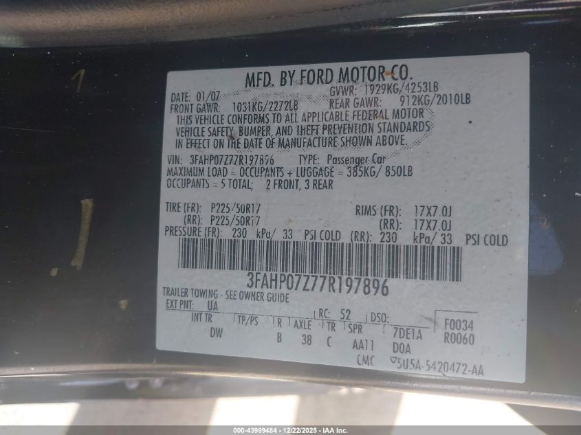 2007 Ford Fusion Se VIN: 3FAHP07Z77R197896 Lot: 43989484