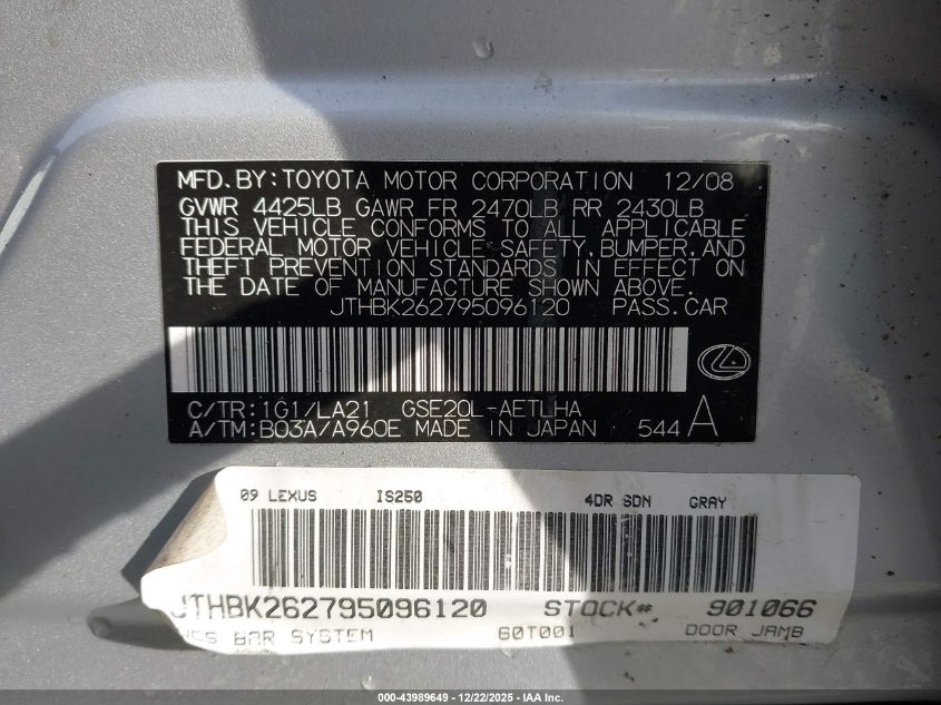 2009 Lexus Is 250 VIN: JTHBK262795096120 Lot: 43989649