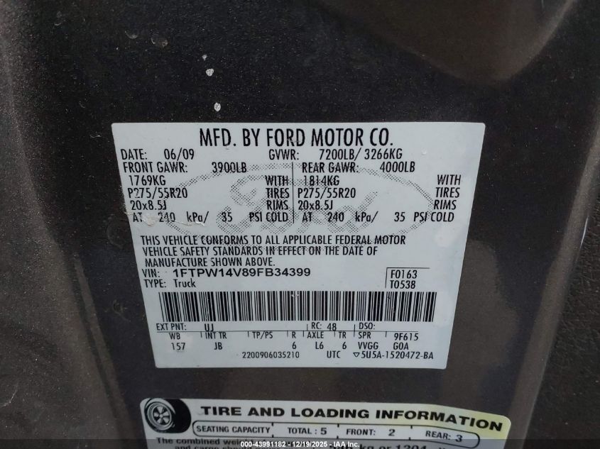 2009 Ford F-150 Fx4/King Ranch/Lariat/Platinum/Xl/Xlt VIN: 1FTPW14V89FB34399 Lot: 43991182