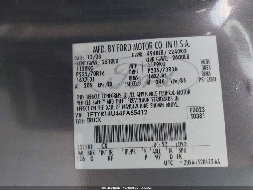 2004 Ford Ranger Edge/Tremor/Xl/Xlt VIN: 1FTYR14U44PA65412 Lot: 43993639