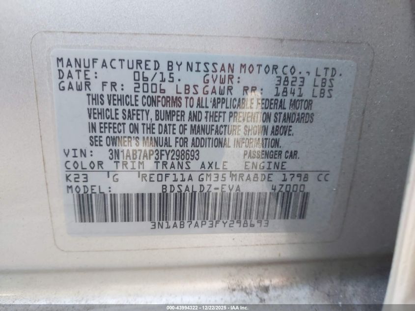 2015 Nissan Sentra Sv VIN: 3N1AB7AP3FY298693 Lot: 43994322