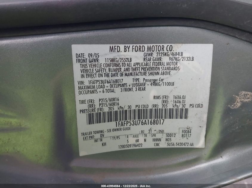 2006 Ford Taurus Se VIN: 1FAFP53U76A168017 Lot: 43994564