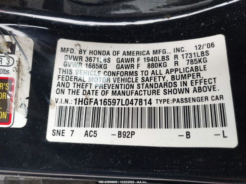 2007 Honda Civic Lx VIN: 1HGFA16597L047814 Lot: 43994699