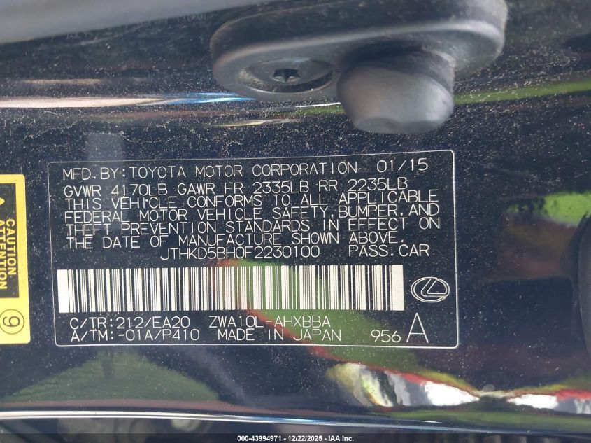 2015 Lexus Ct 200H VIN: JTHKD5BH0F2230100 Lot: 43994971