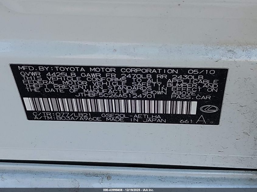 2010 Lexus Is 250 VIN: JTHBF5C26A5124701 Lot: 43995456