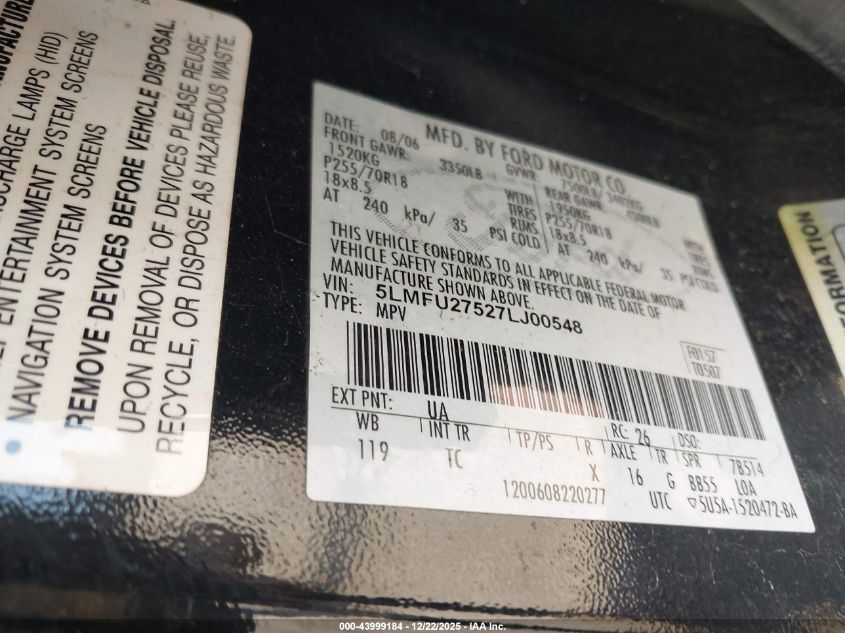 2007 Lincoln Navigator Ultimate VIN: 5LMFU27527LJ00548 Lot: 43999184