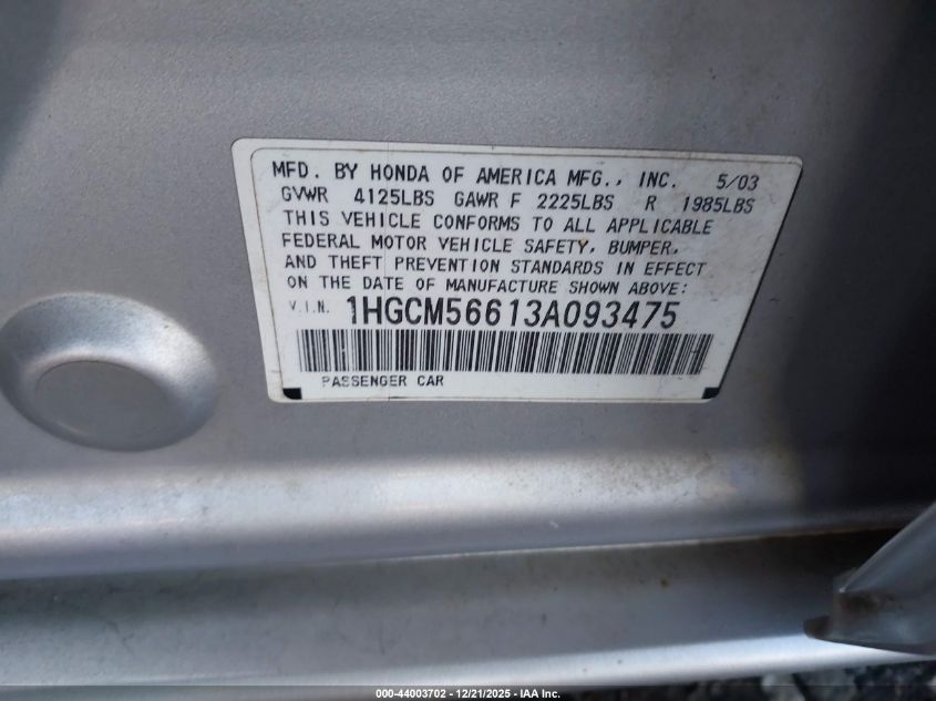 2003 Honda Accord 2.4 Ex VIN: 1HGCM56613A093475 Lot: 44003702