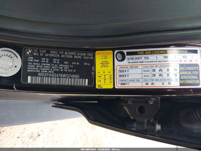 2006 BMW X3 3.0I VIN: WBXPA93476WG74690 Lot: 44012219