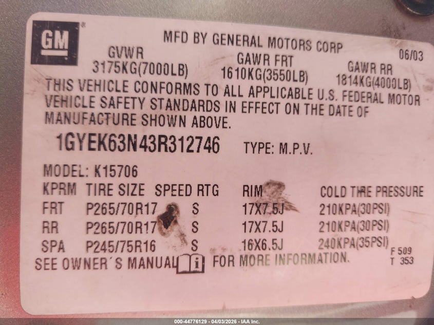 2003 Cadillac Escalade Standard VIN: 1GYEK63N43R312746 Lot: 44776129
