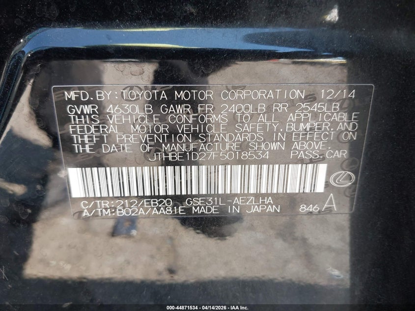 2015 Lexus Is 350 VIN: JTHBE1D27F5018534 Lot: 44871534