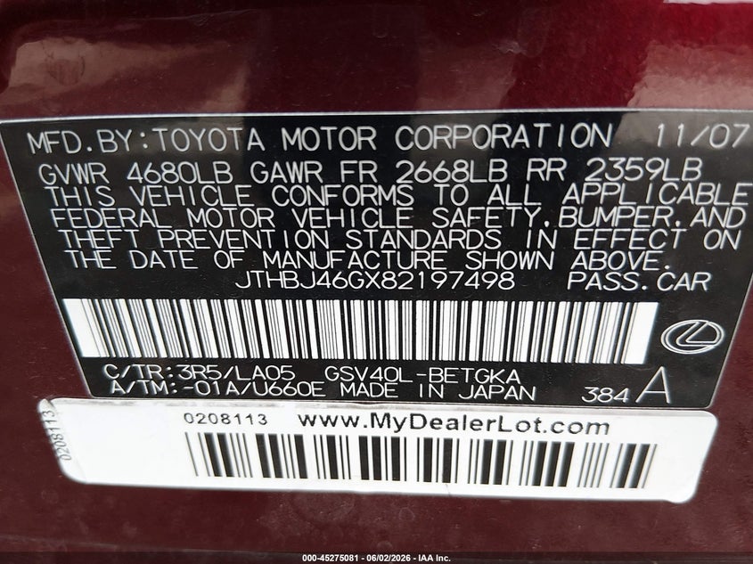 2008 Lexus Es 350 VIN: JTHBJ46GX82197498 Lot: 45275081
