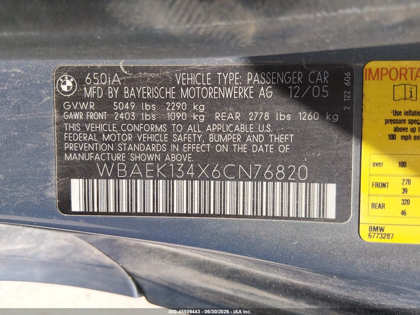 2006 BMW 650I VIN: WBAEK134X6CN76820 Lot: 45509443